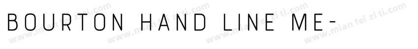 Bourton Hand Line Me字体转换